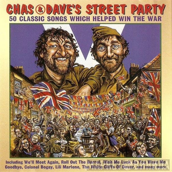 Chas And Dave - Chas And Dave's Street Party