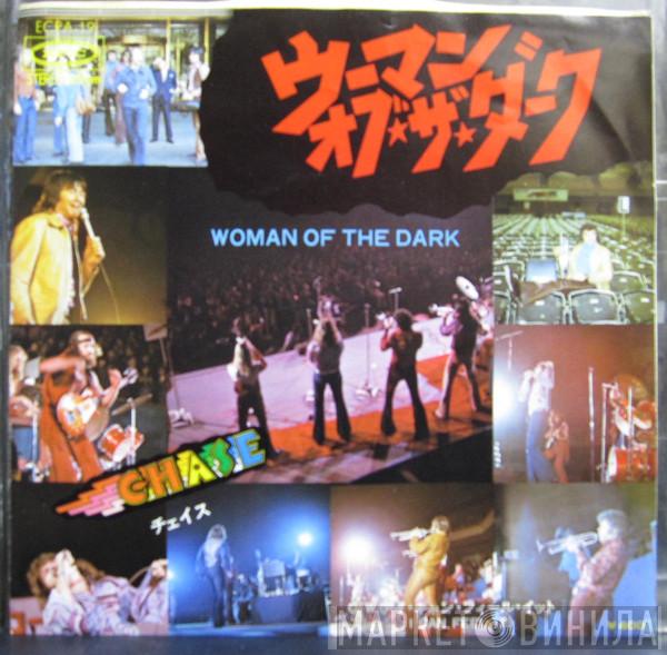 Chase  - Woman Of The Dark