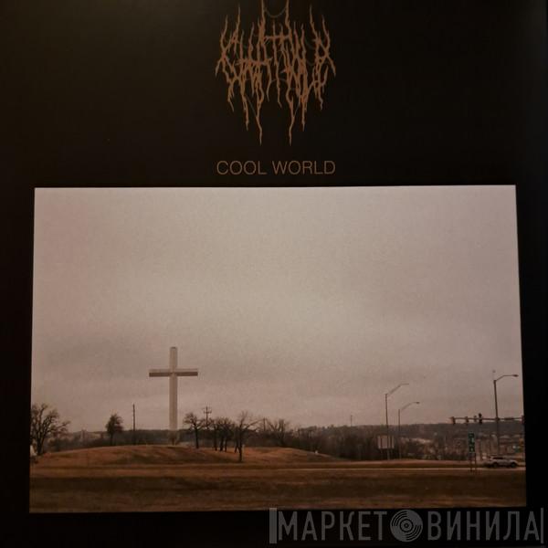 Chat Pile - Cool World
