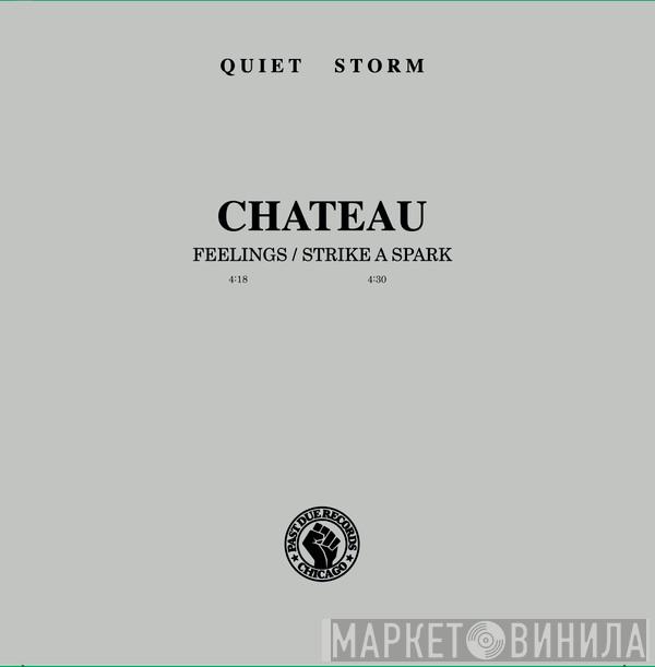 Chateau  - Feelings / Strike A Spark