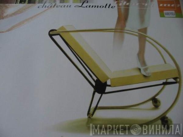 Chateau Lamotte - Glory Me