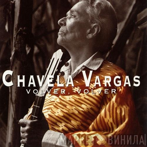 Chavela Vargas - Volver, Volver