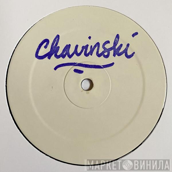Chavinski - Get 2 Get Her