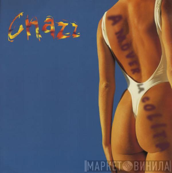 Chazz  - A Mover La Colita