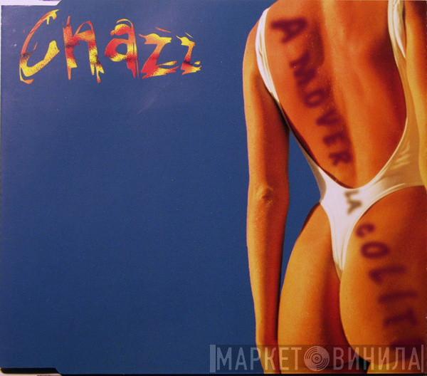Chazz  - A Mover La Colita