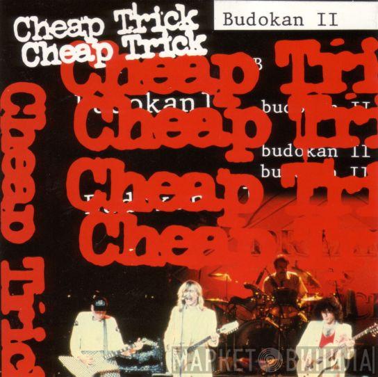  Cheap Trick  - Budokan II