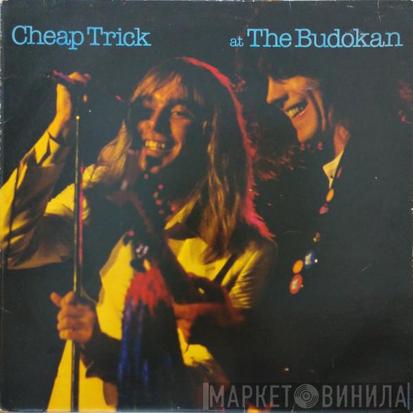 Cheap Trick - Cheap Trick At The Budokan