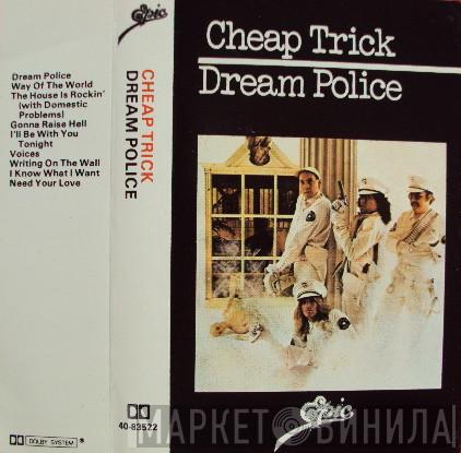Cheap Trick - Dream Police