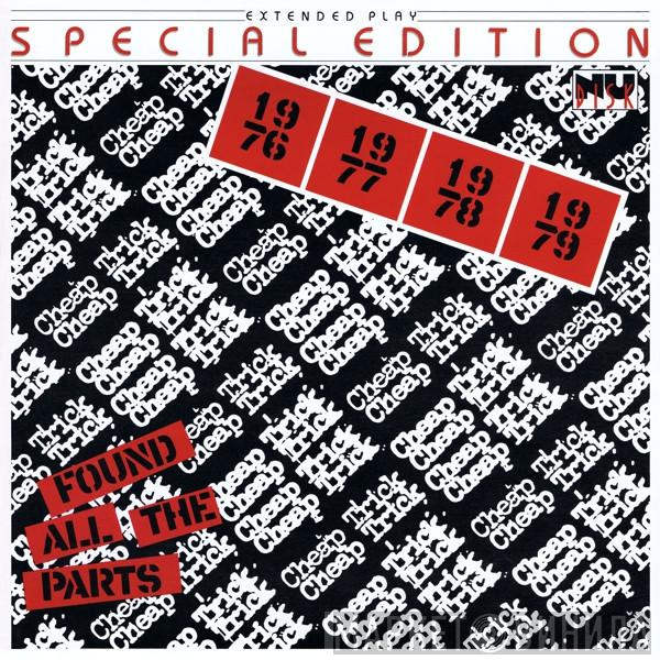 Cheap Trick - Found All The Parts