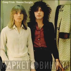  Cheap Trick  - Heaven Tonight