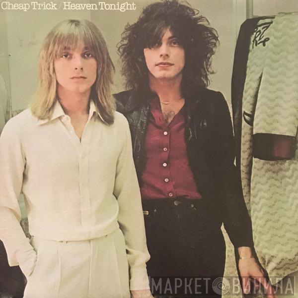  Cheap Trick  - Heaven Tonight