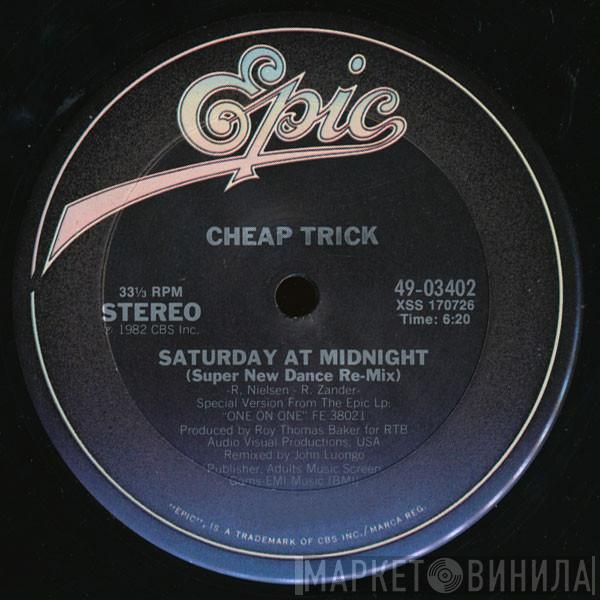  Cheap Trick  - Saturday At Midnight