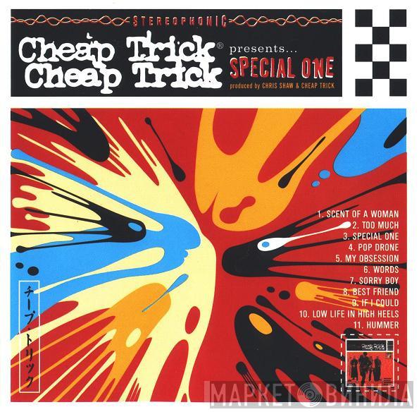  Cheap Trick  - Special One