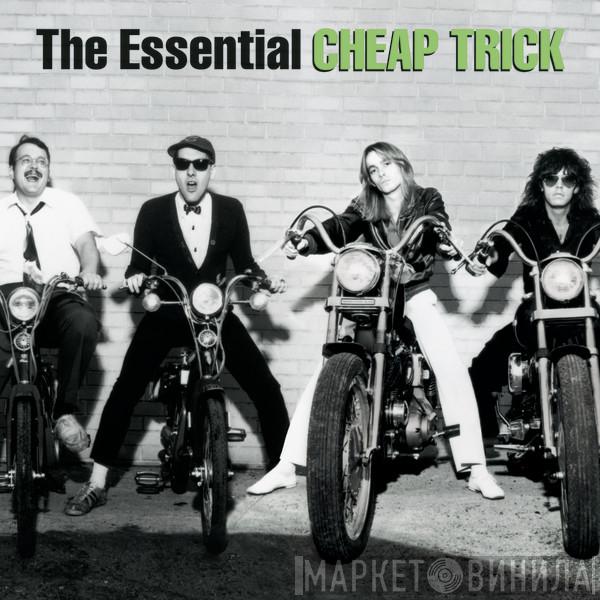  Cheap Trick  - The Essential Cheap Trick
