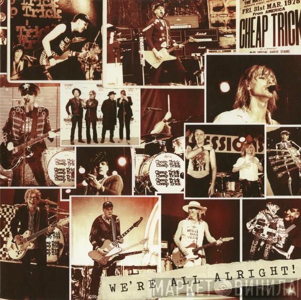 Cheap Trick - We're All Alright!
