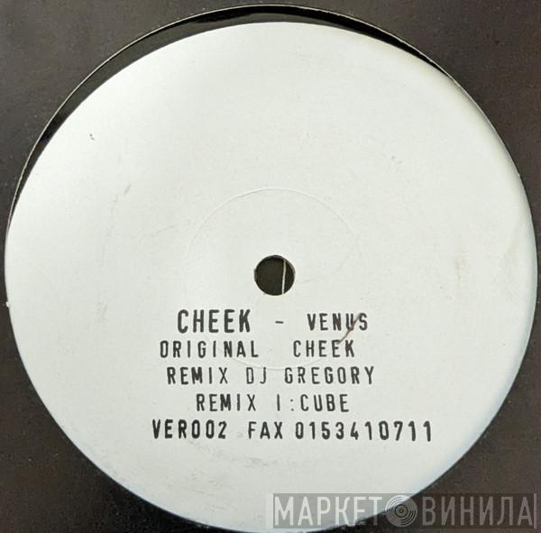  Cheek  - Venus