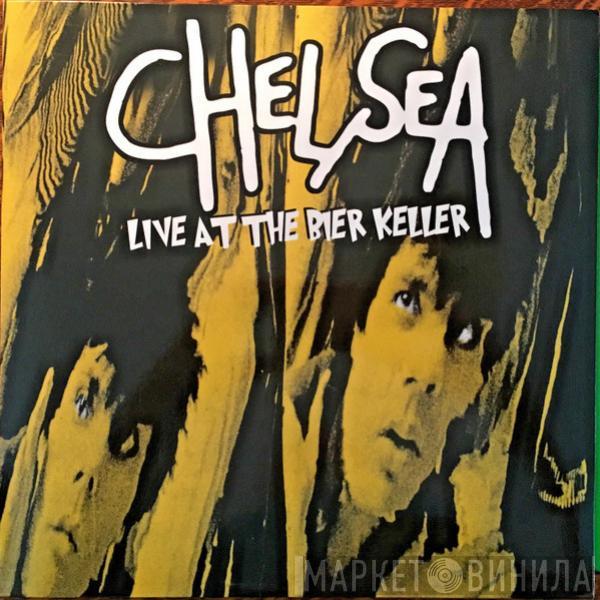  Chelsea   - Live At The Bier Keller