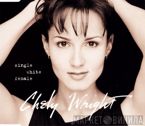 Chely Wright - Single White Female