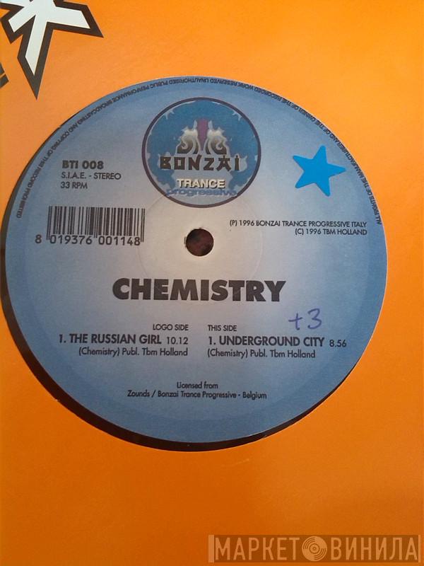  Chemistry   - The Russian Girl