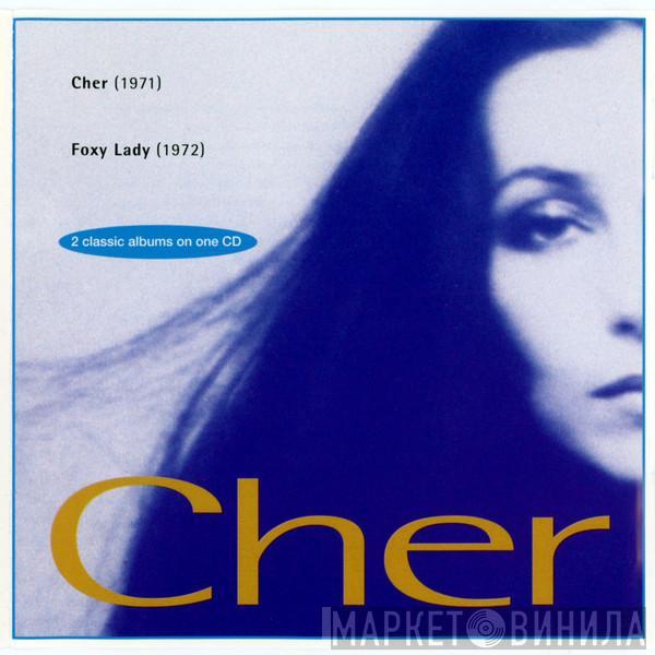  Cher  - Cher / Foxy Lady