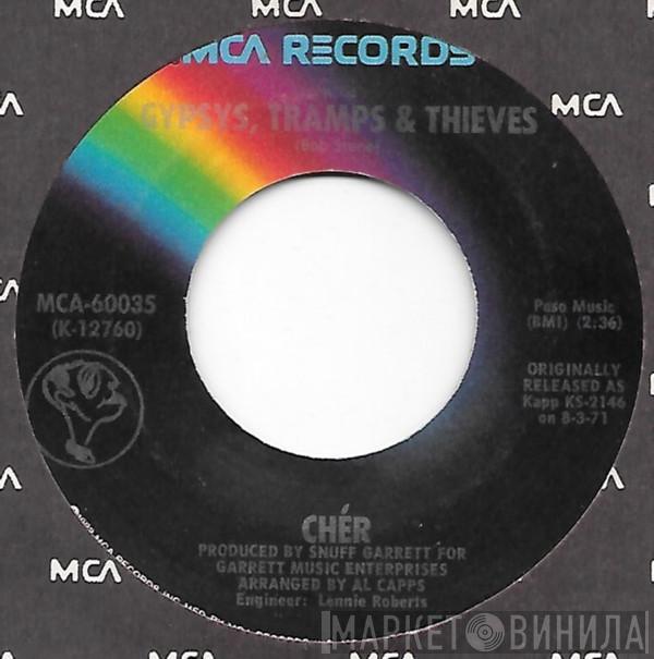  Cher  - Gypsys, Tramps & Thieves / The Way Of Love