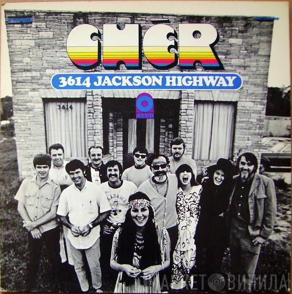  Cher  - 3614 Jackson Highway