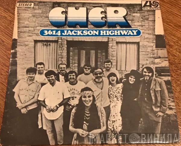  Cher  - 3614 Jackson Highway
