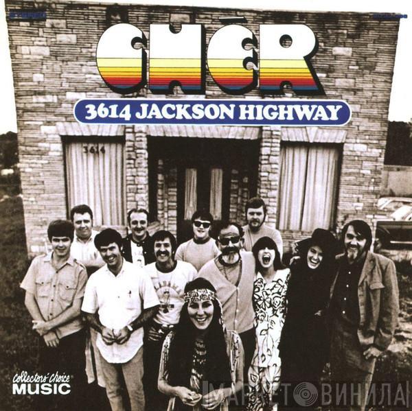  Cher  - 3614 Jackson Highway