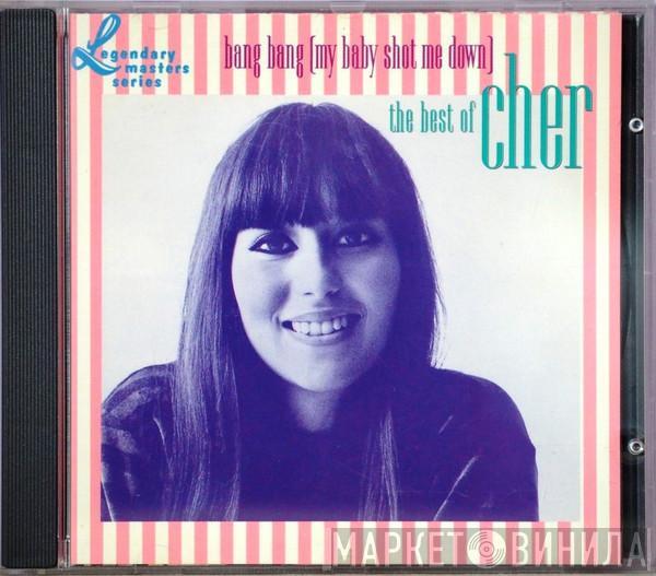  Cher  - Bang Bang (My Baby Shot Me Down) - The Best of Cher