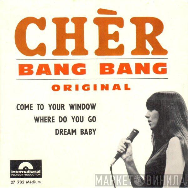  Cher  - Bang Bang