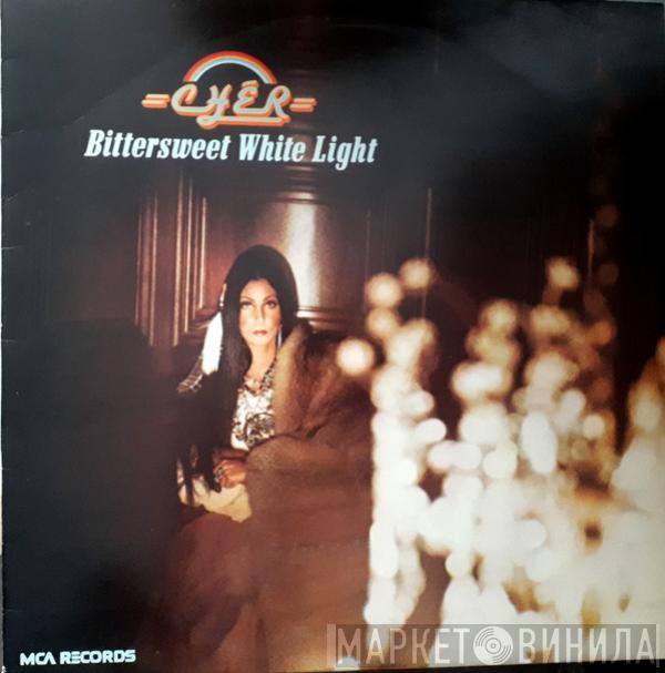 Cher - Bittersweet White Light