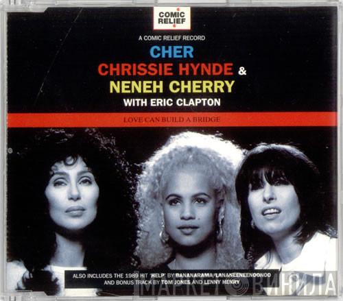 Cher, Chrissie Hynde, Neneh Cherry, Eric Clapton - Love Can Build A Bridge