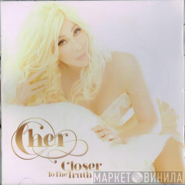  Cher  - Closer To The Truth