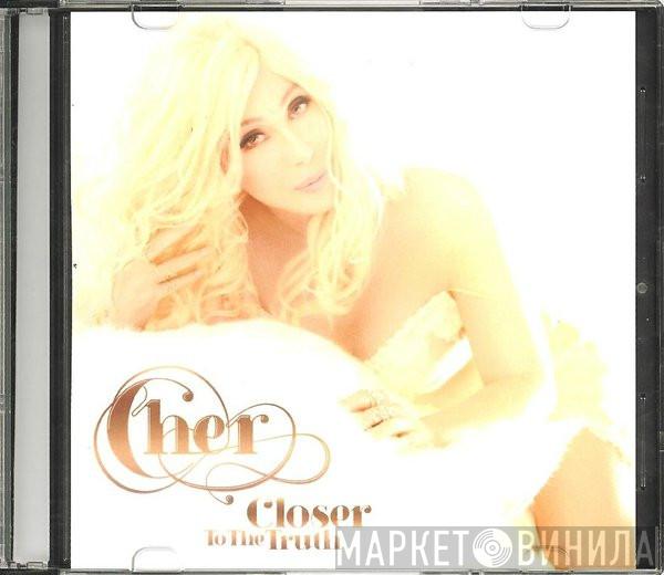  Cher  - Closer To The Truth
