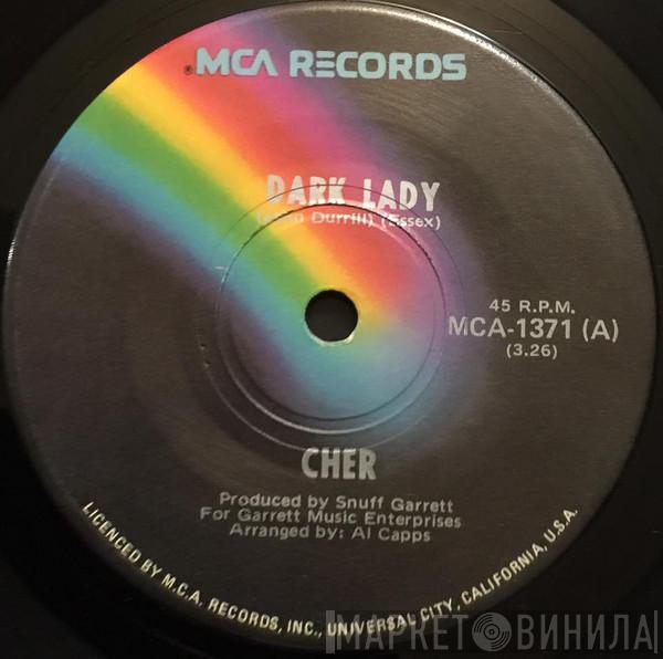  Cher  - Dark Lady