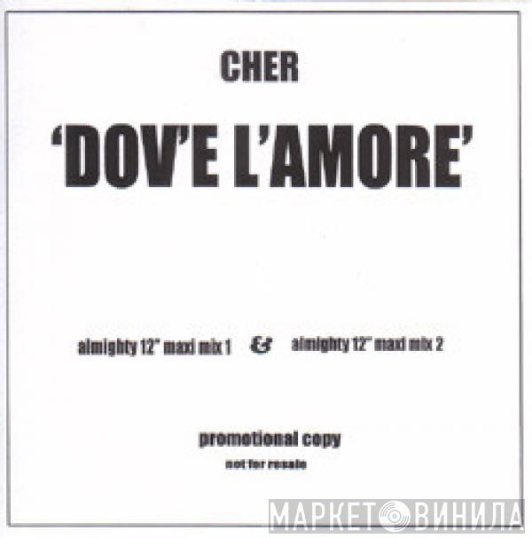  Cher  - Dov'e L'Amore