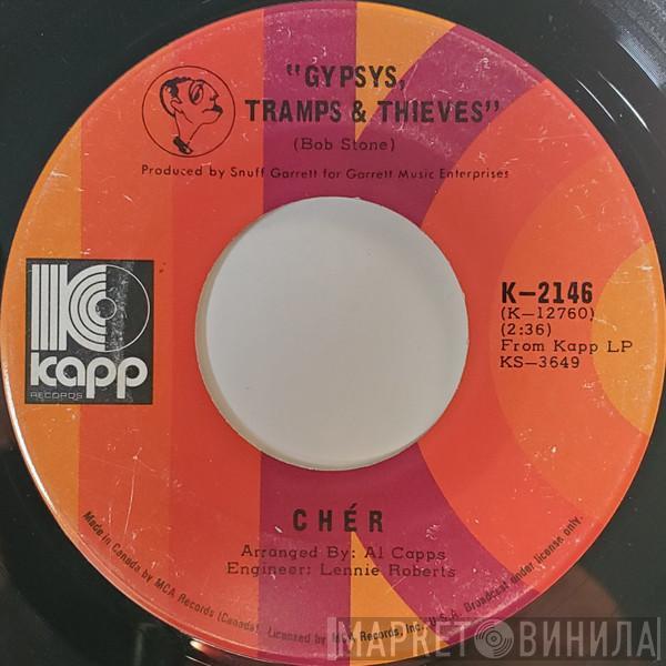  Cher  - Gypsys Tramps & Thieves