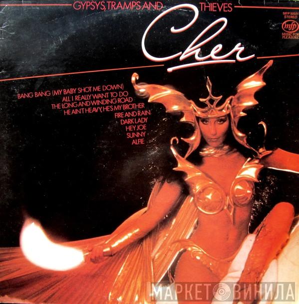  Cher  - Gypsys, Tramps And Thieves