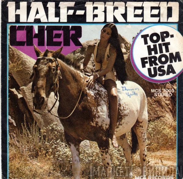  Cher  - Half-Breed