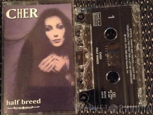  Cher  - Half Breed