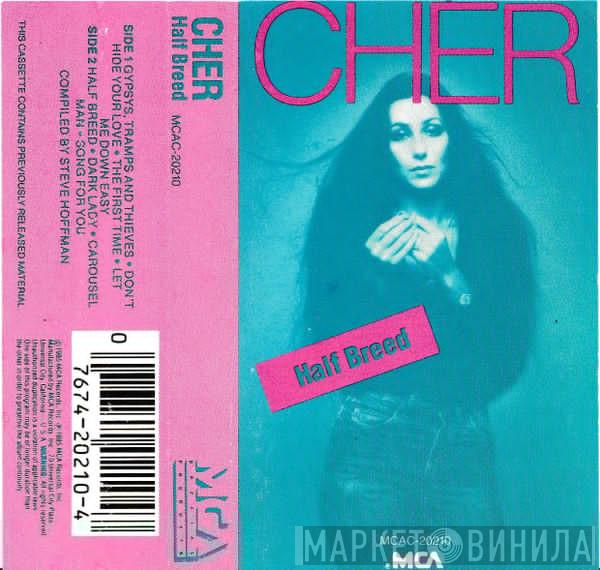  Cher  - Half Breed