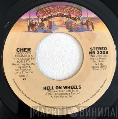  Cher  - Hell On Wheels