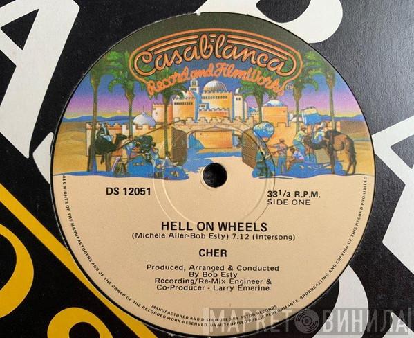  Cher  - Hell On Wheels