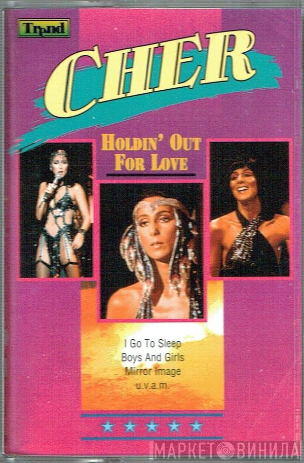  Cher  - Holdin' Out For Love