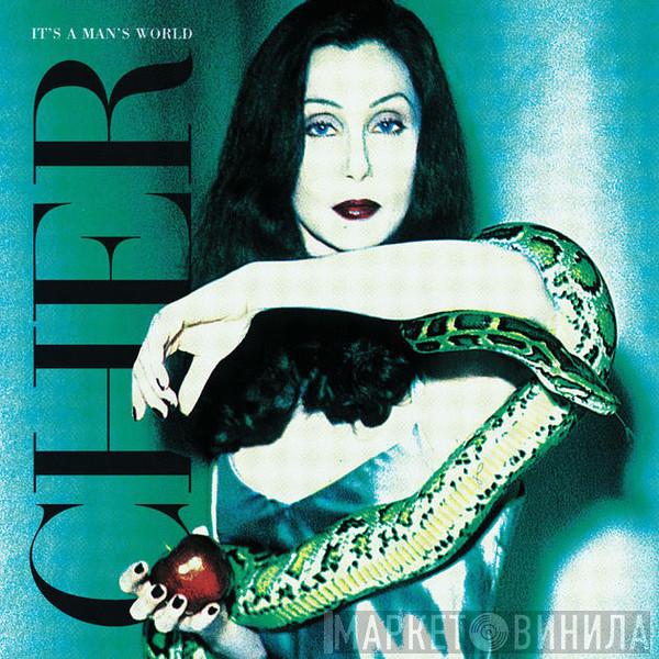  Cher  - It's A Man's World