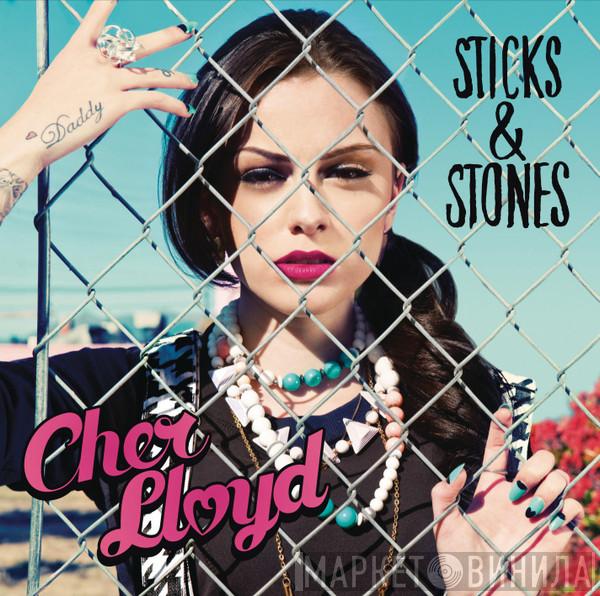  Cher Lloyd  - Sticks & Stones