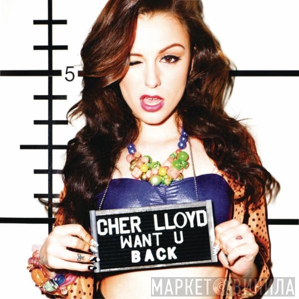  Cher Lloyd  - Want U Back