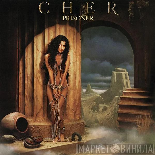  Cher  - Prisoner