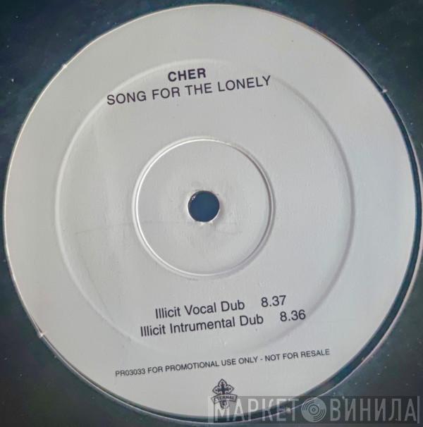  Cher  - Song For The Lonely