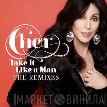  Cher  - Take It Like A Man (The Remixes)